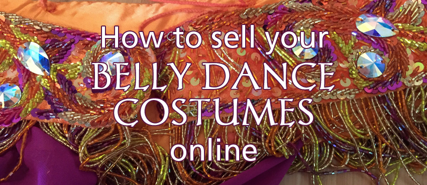 How to sell your belly dance costumes online